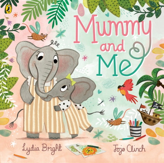 Book cover of: Mummy and Me. By: Lydia Bright