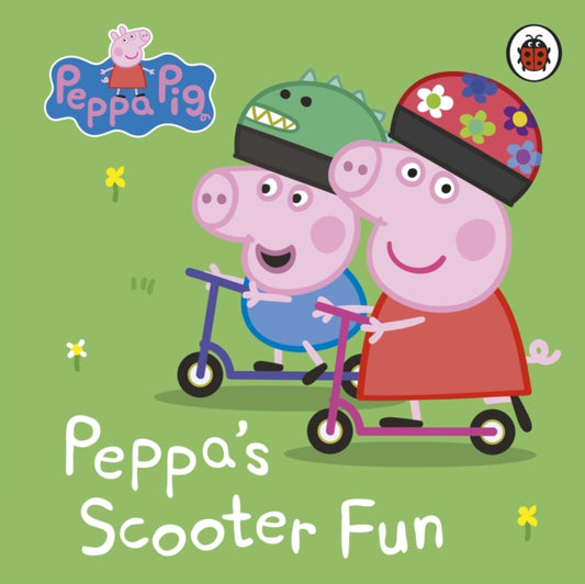 Book cover of: Peppa Pig: Peppa’s Scooter Fun. By: Peppa Pig