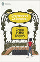 Book cover of: Zazie in the Metro. By: Raymond Queneau