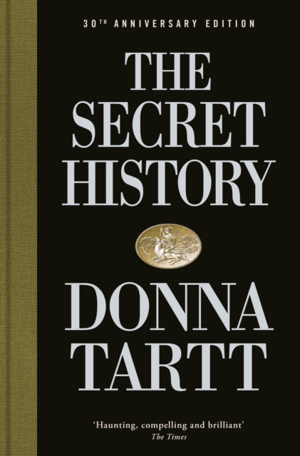 Secret History, 30th anniversary edition 9780241621905 Donna Tartt