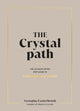 Book cover of: Crystal Path. By: Georgina Easterbrook