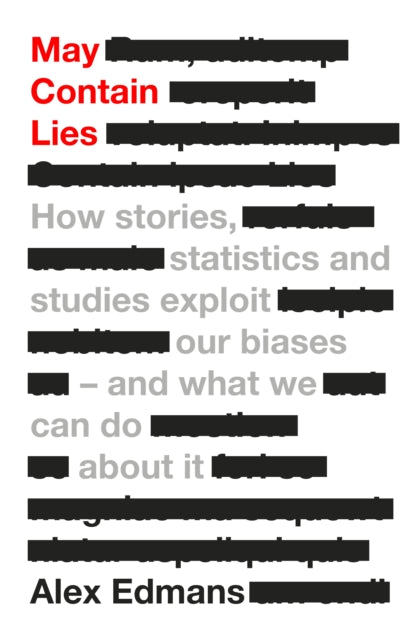 Book cover of: May Contain Lies. By: Alex Edmans