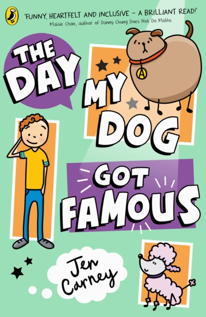 Day My Dog Got Famous 9780241631300 Jen Carney