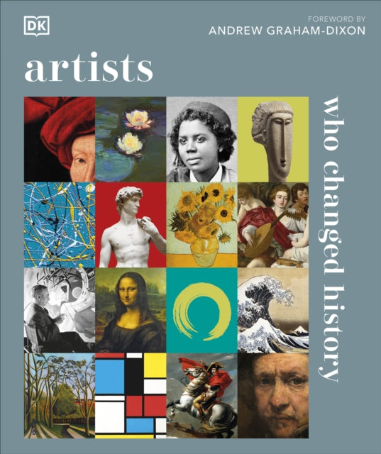 Book cover of: Artists Who Changed History. By: DK Publishing
