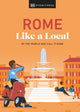 Book cover of: Rome Like a Local. By: DK Eyewitness