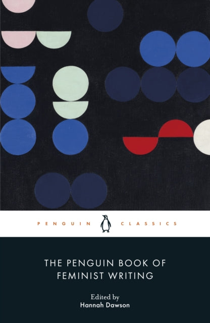 Penguin Book of Feminist Writing 9780241633977 Hannah Dawson