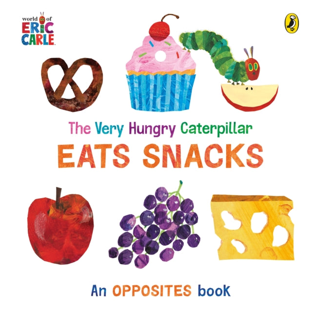 Very Hungry Caterpillar Eats Snacks 9780241641491 Eric Carle
