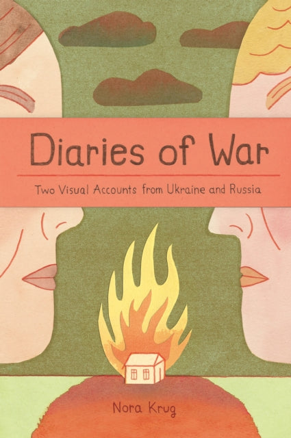 Book cover of: Diaries of War. By: Nora Krug