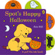 Book cover of: Spot’s Happy Halloween. By: Eric Hill