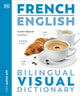 French English Bilingual Visual Dictionary 9780241657034 DK Publishing
