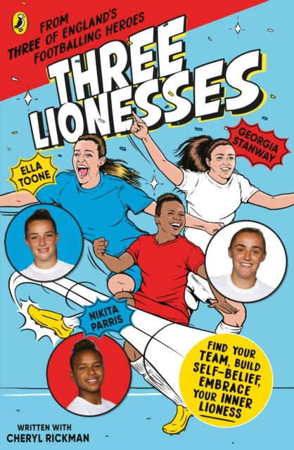 Book cover of: Three Lionesses. By: Ella Toone