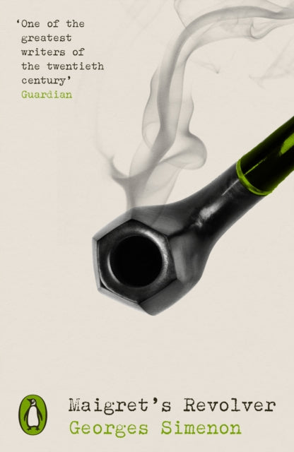 Book cover of: Maigret's Revolver. By: Georges Simenon