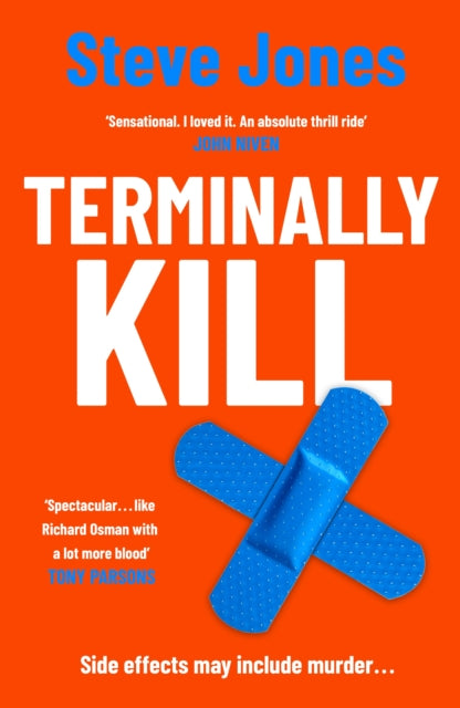 Book cover of: Terminally Kill. By: Steve Jones
