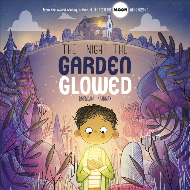 Night the Garden Glowed 9780241662366 Brendan Kearney
