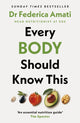 Book cover of: Every Body Should Know This. By: Federica Amati