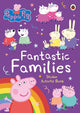 Peppa Pig: Fantastic Families Sticker Activity Book 9780241667262 Peppa Pig