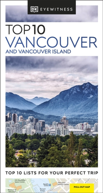 DK Top 10 Vancouver and Vancouver Island 9780241668566 DK Eyewitness
