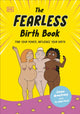Book cover of: Fearless Birth Book (The Naked Doula). By: Emma Armstrong