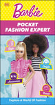 Book cover of: Barbie Pocket Fashion Expert. By: DK Publishing