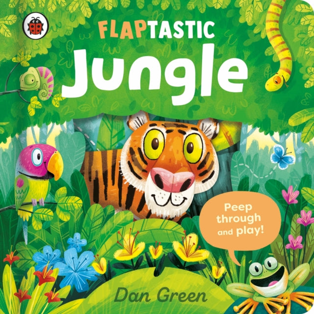 Flaptastic Jungle, Peep through and play! 9780241699379 Dan Green