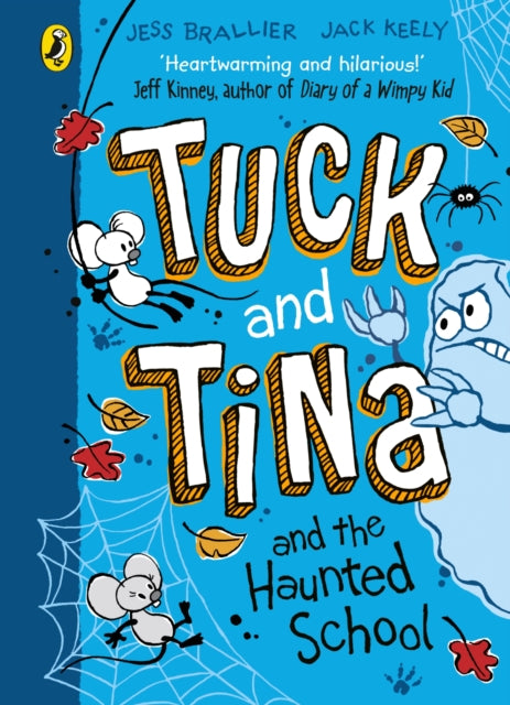 Tuck and Tina and the Haunted School 9780241704363 Jess Brallier