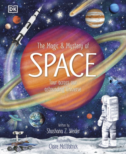 Book cover of: Magic and Mystery of Space