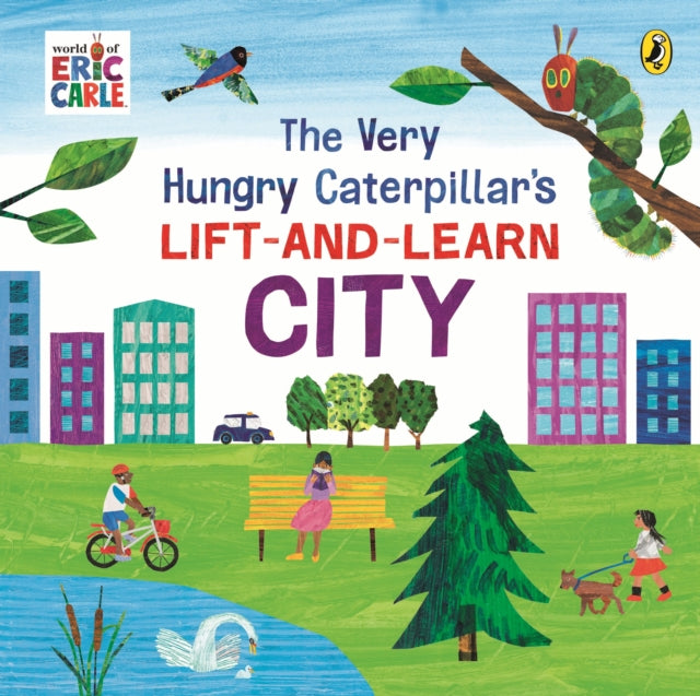 Very Hungry Caterpillar’s Lift-and-Learn: City 9780241714430 Eric Carle