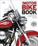 Motorbike Book, The Definitive Visual History 9780241719121 DK Publishing