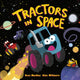 Book cover of: Tractors in Space. By: MACKAY, ROSS