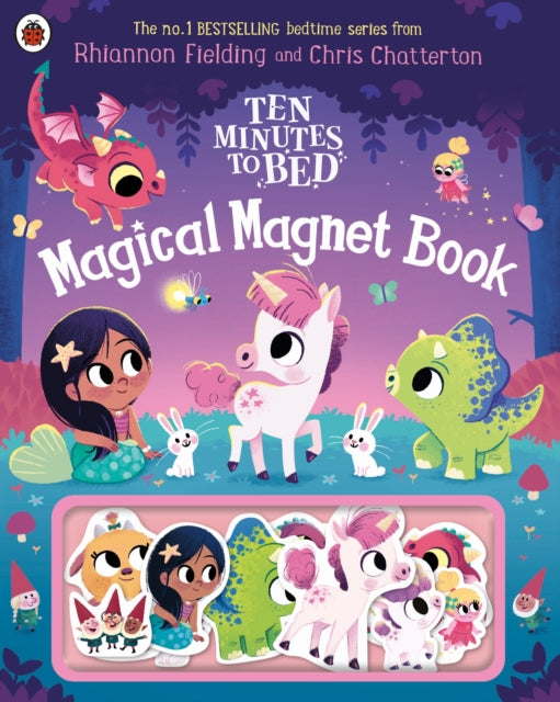 Ten Minutes to Bed: Magical Magnet Book 9780241720592 Rhiannon Fielding