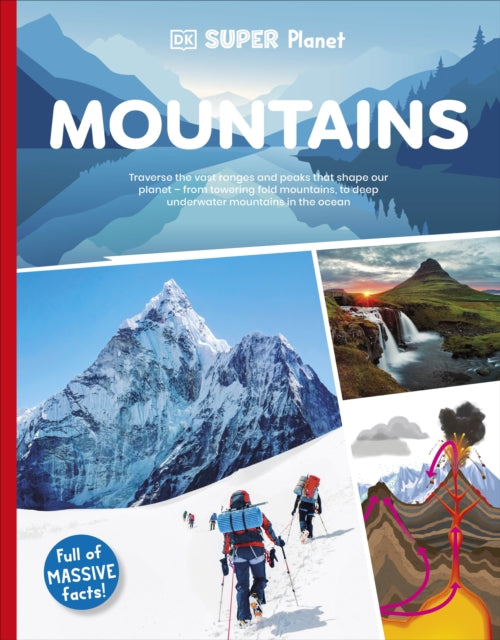 DK Super Planet Mountains 9780241722725 DK Publishing
