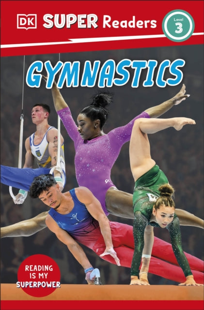 Book cover of: DK Super Readers Level 3 Gymnastics. By: DK Publishing