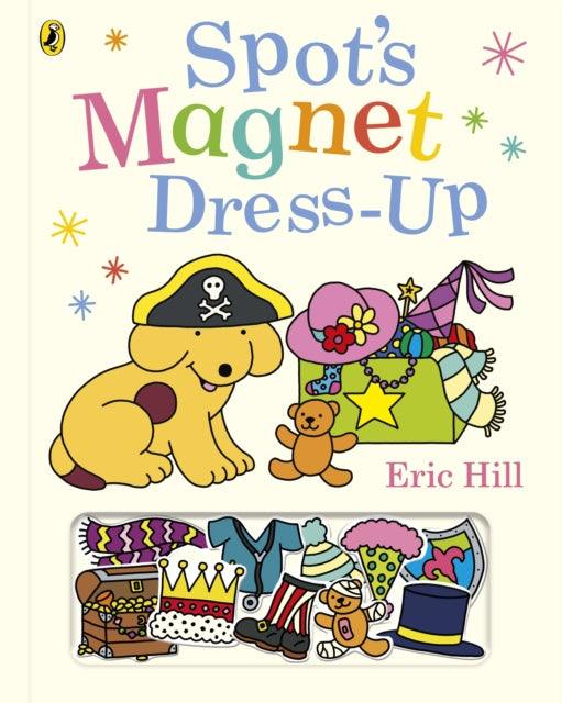 Spot’s Magnet Dress-Up 9780241731208 Eric Hill