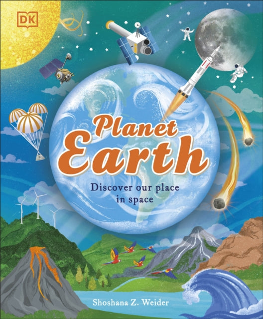 Planet Earth, Discover Our Place in Space 9780241731215 WEIDER, SHOSHANA