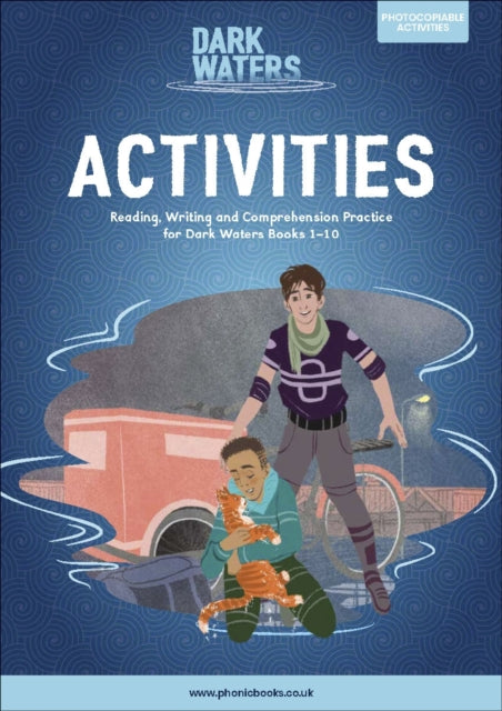 Book cover of: Phonic Books Dark Waters Activities. By: Phonic Books