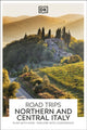 Book cover of: DK Road Trips Northern and Central Italy