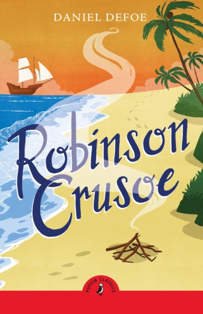 Book cover of: Robinson Crusoe. By: Daniel Defoe
