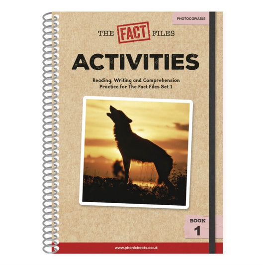 Book cover of: Phonic Books The Fact Files 1 Activities. By: Phonic Books