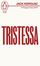 Tristessa 9780241752067 Jack Kerouac