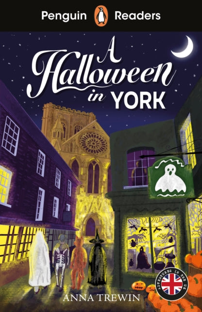 Book cover of: Penguin Readers Level 2: A Halloween in York (ELT Graded Reader)
