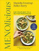 Menolicious, Eat Your Way to a Better Menopause 9780241754979 Mariella Frostrup