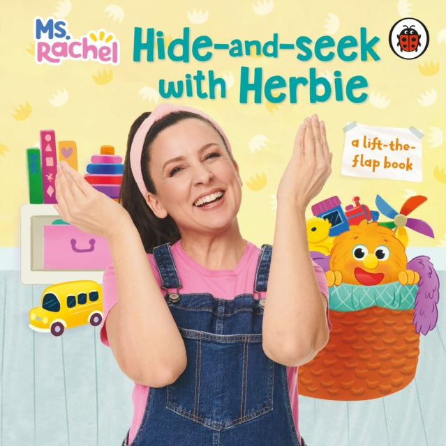Ms Rachel: Hide and Seek with Herbie, A Lift-the-Flap Book 9780241766897 Ms Rachel