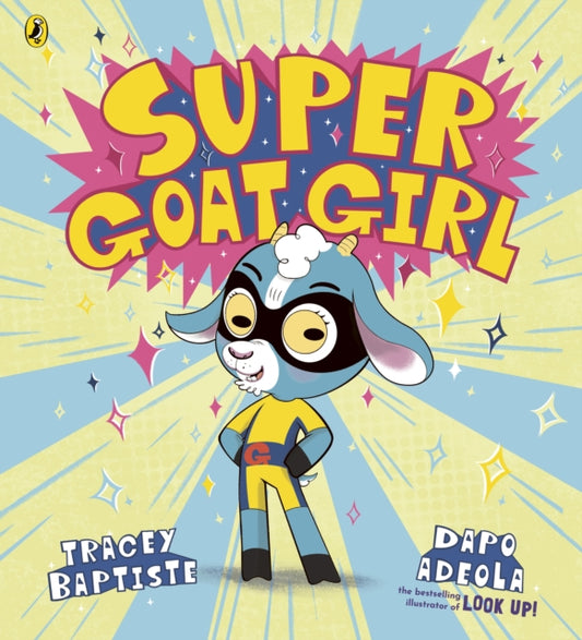 Super Goat Girl 9780241767566 Tracey Baptiste