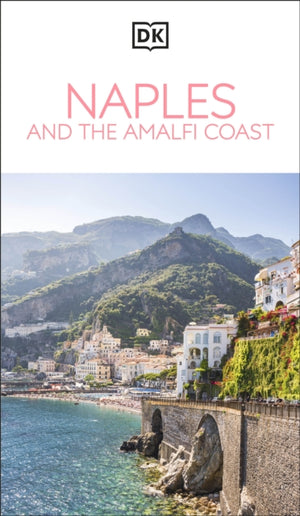 DK Naples and the Amalfi Coast