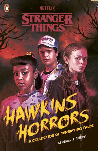 Book cover of: Stranger Things: Hawkins Horrors