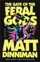 Gate of the Feral Gods
