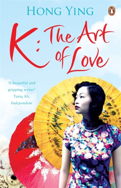 Book cover of: K: The Art of Love. By: Hong Ying