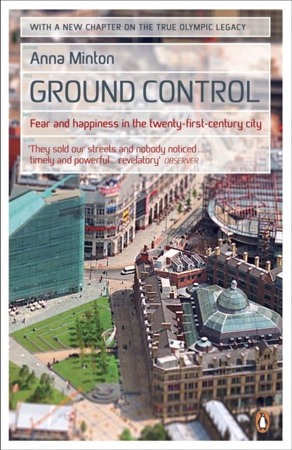 Book cover of: Ground Control. By: Anna Minton