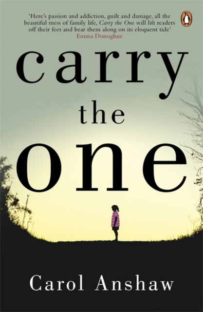 Book cover of: Carry the One. By: Carol Anshaw