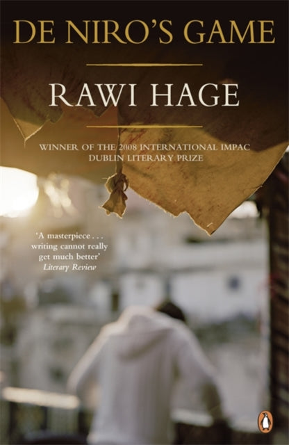 Book cover of: De Niro's Game. By: Rawi Hage